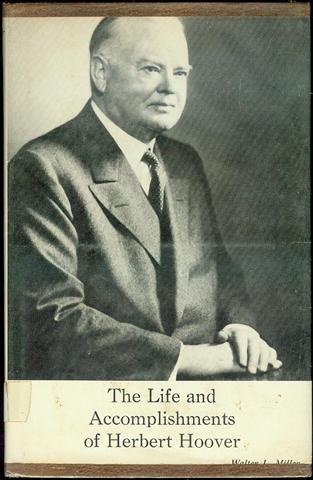 The Life and Accomplishments of Herbert Hoover