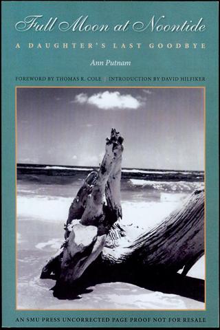 Full Moon at Noontide: A Daughter's Last Goodbye