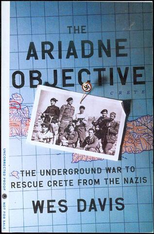 The Ariadne Objective: The Underground War to Rescue Crete from the Nazis