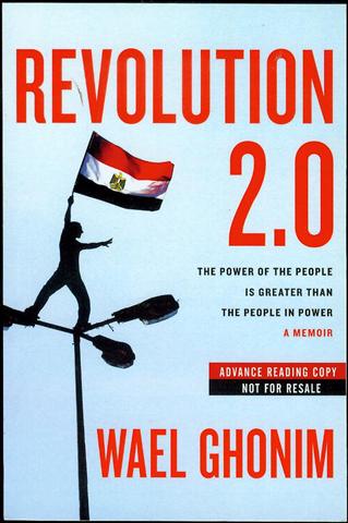 Revolution 2.0: The Power of the People is Greater than the People in Power