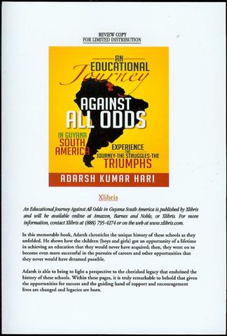 An Educational Journey Against All Odds in Guyana South America: Experience The Journey - The Struggles - The Triumphs