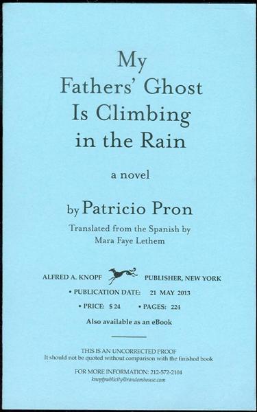 My Fathers' Ghost Is Climbing in the Rain