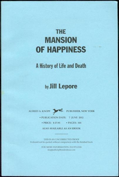 The Mansion of Happiness : A History of Life and Death