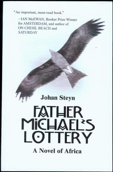 Father Michael's Lottery: A Novel of Africa