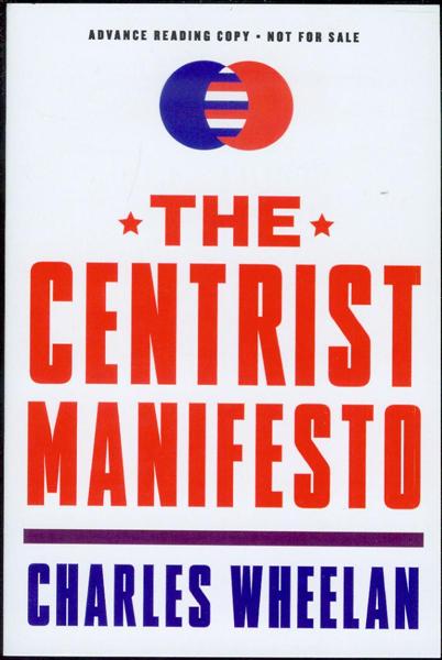 The Centrist Manifesto