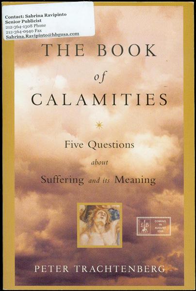 The Book of Calamities: Five Questions About Suffering and Its Meaning