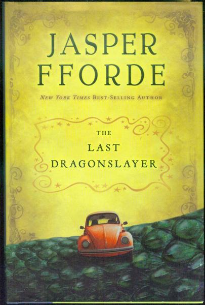 The Last Dragonslayer (The Chronicles of Kazam, Book 1)