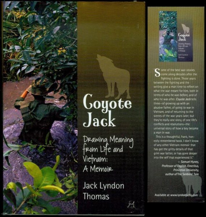 Coyote Jack: Drawing Meaning from Life and Vietnam - A Memoir