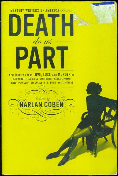 Death Do Us Part: New Stories About Love, Lust, and Murder