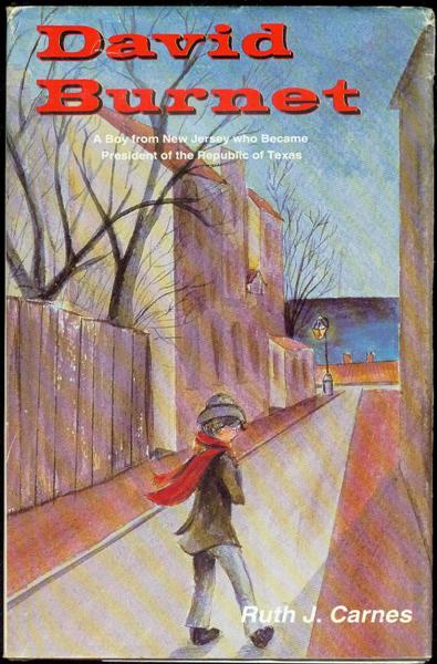 David G. Burnet: From New Jersey to Texas