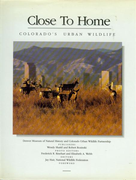 Close to Home: Colorado's Urban Wildlife
