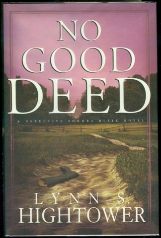 No Good Deed