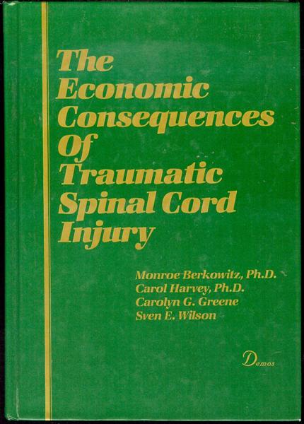 The Economic Consequences of Traumatic Spinal Cord Injury