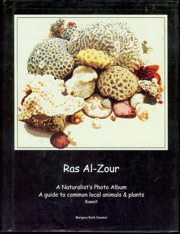 Ras Al-Zour: A Naturalist's Photo Album