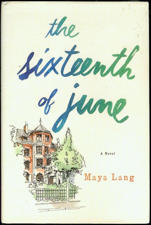 The Sixteenth of June