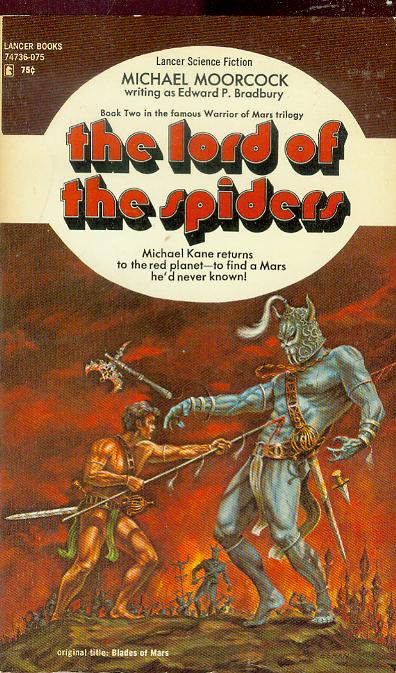 The Lord of the Spiders (Warriors of Mars, Book 2)