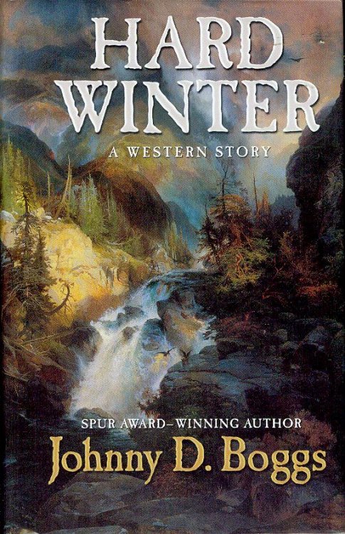 Hard Winter: A Western Story