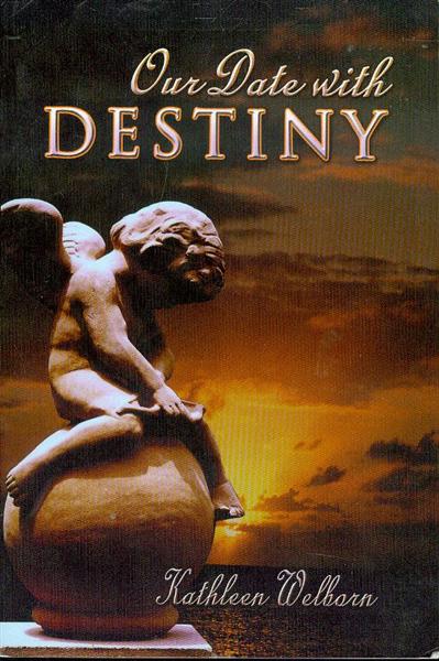 Our Date with Destiny