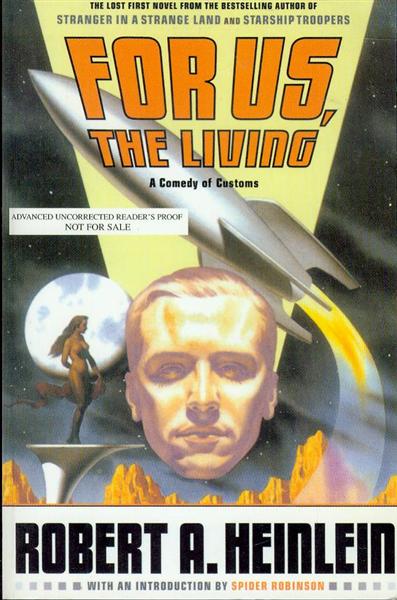For Us, The Living: A Comedy of Customs