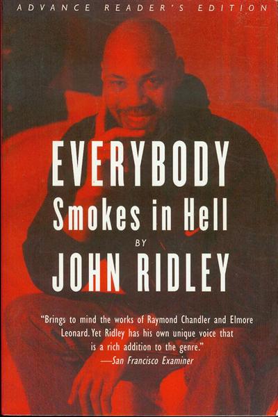 Everybody Smokes in Hell