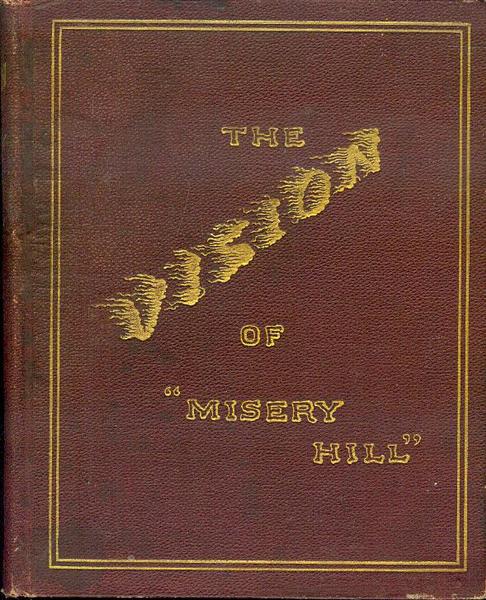 The Vision of Misery Hill