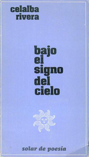Bajo el Signo del Cielo