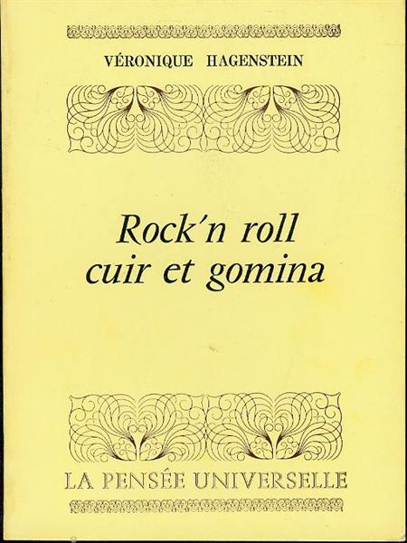 Rock'n roll, cuir et gomina