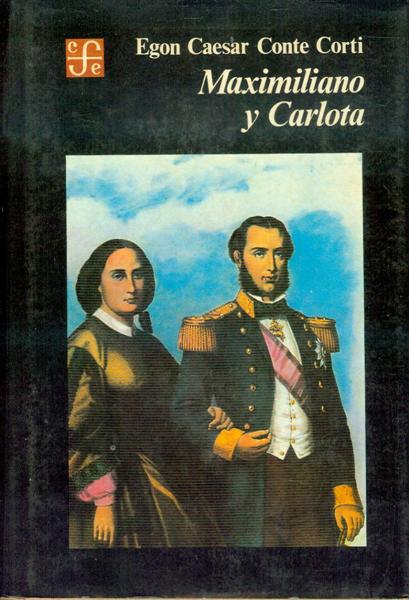 Maximiliano y Carlota