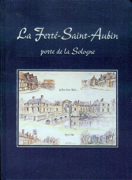 La Ferte-Sain-Aubin: porte de la Sologne