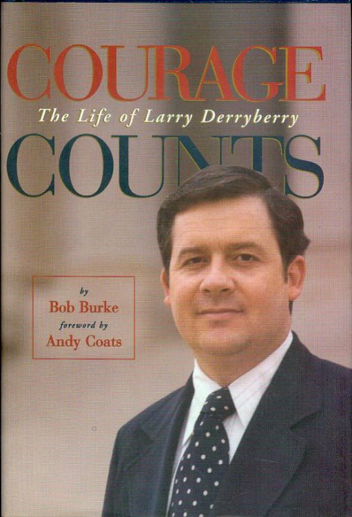 Courage Counts: The Life of Larry Derryberry