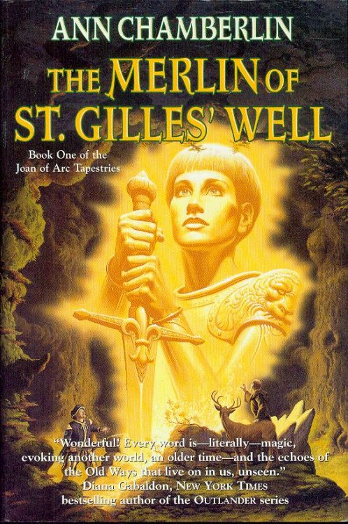 The Merlin of St. Gilles' Well (Joan of Arc Tapestries, Book 1)