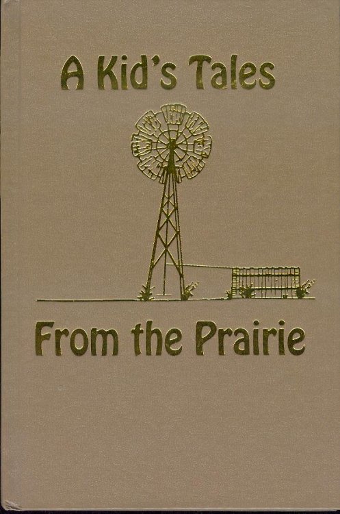 A Kid's Tales: From the Prairie