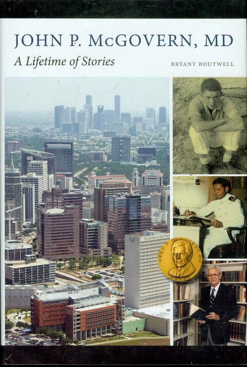 Image for John P. McGovern, MD: A Lifetime of Stories John P. McGovern, MD: A Lifetime of Stories