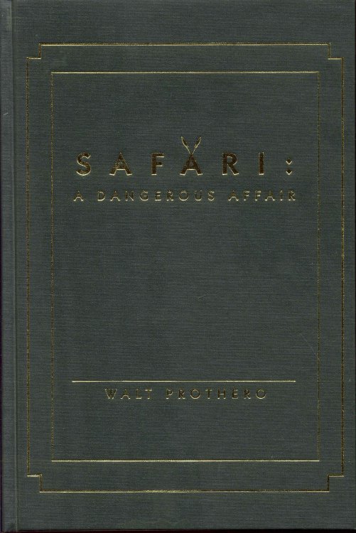 Image for Safari: A Dangerous Affair Safari: A Dangerous Affair