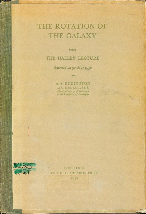 The Rotation of the Galaxy Being The Haley Lecture (delivered on 30 May 1930)