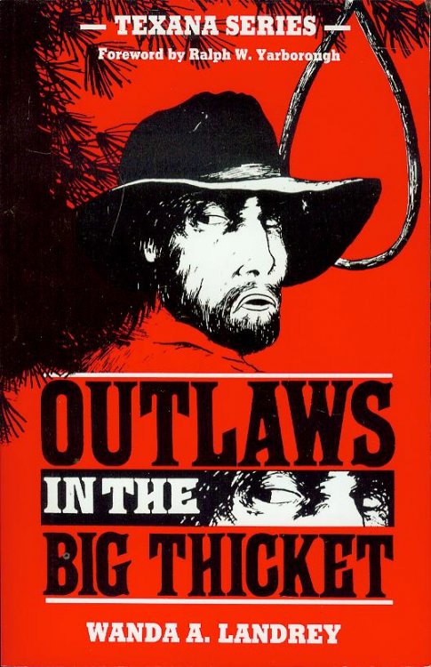 Outlaws in the Big Thicket