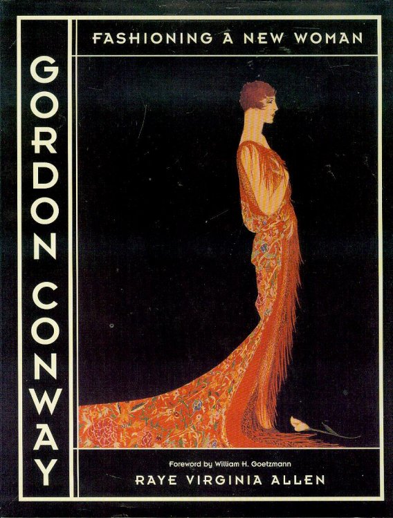 Gordon Conway: Fashioning a New Woman