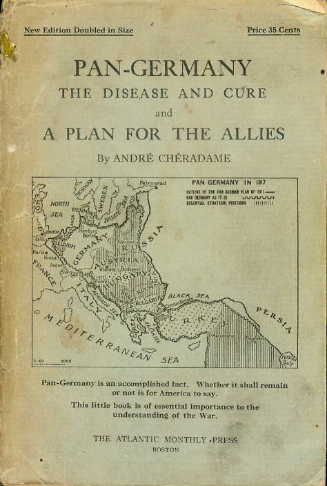 Pan-Germany: The Disease and Cure and A Plan for the Allies