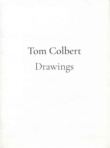 Tom Colbert Drawings