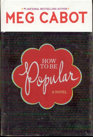 How to Be Popular