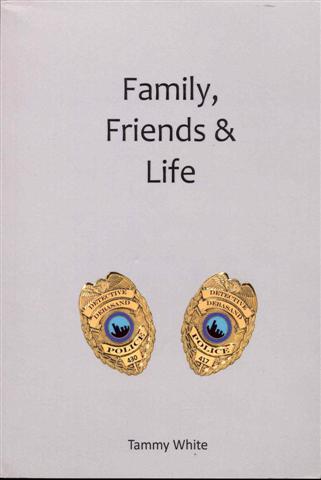 Family, Friends & Life