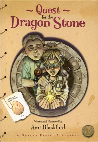 Quest for the Dragon Stone: A Duncan Family Adventure