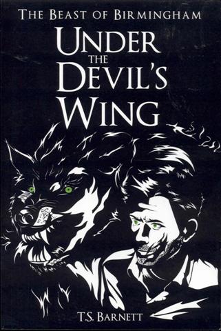 The Beast of Birmingham; Under the Devil's Wing