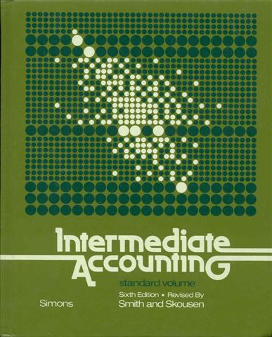 Intermediate Accounting: Standard Volume