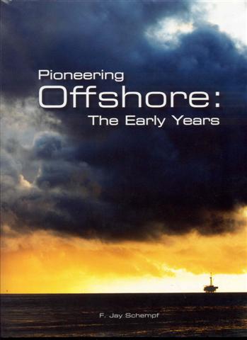 Pioneering Offshore: The Early Years