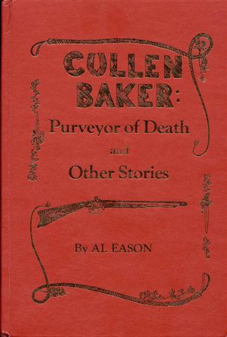 Cullen Baker: Purveyor of Death and Other Stories