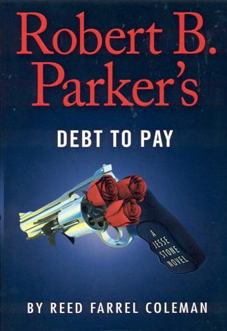 Robert B. Parker's Debt to Pay