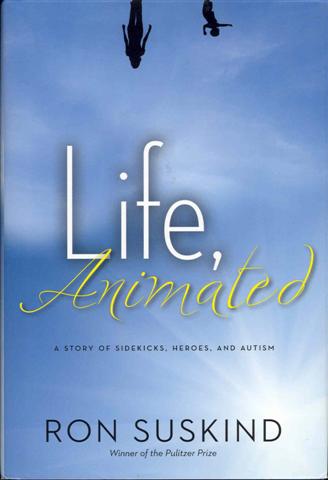 Life, Animated: A Story of Sidekicks, Heroes, and Autism