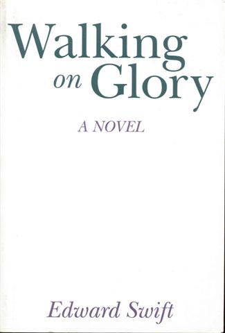 Walking on Glory