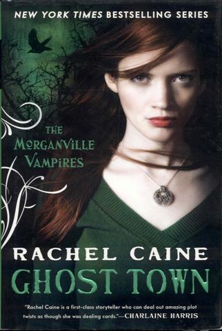 Ghost Town (Morganville Vampires, Book 9)